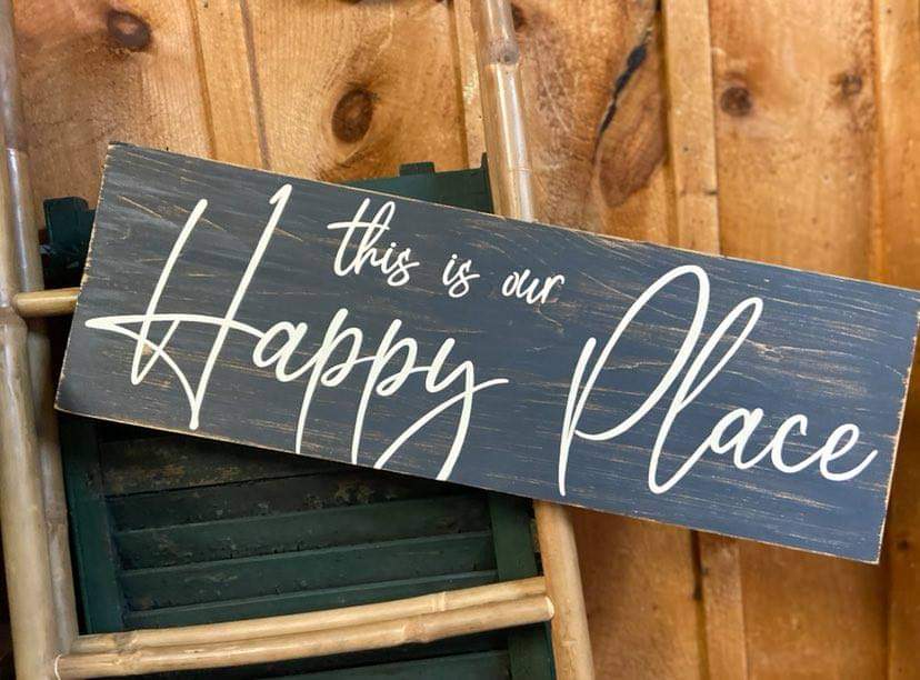 This is our Happy Place Sign